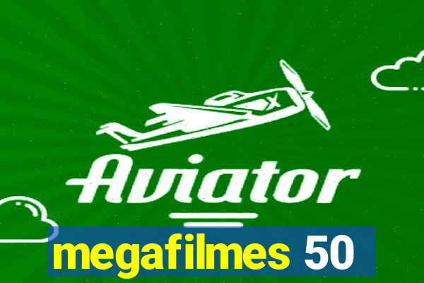 megafilmes 50